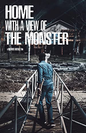 Home with a View of the Monster (2019) starring Danielle Evon Ploeger on DVD